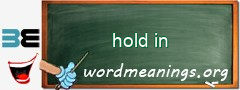 WordMeaning blackboard for hold in